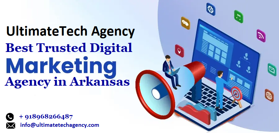 Best Digital Marketing Agency In Arkansas