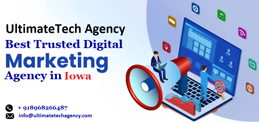 Digital Marketing Agency In Iowa