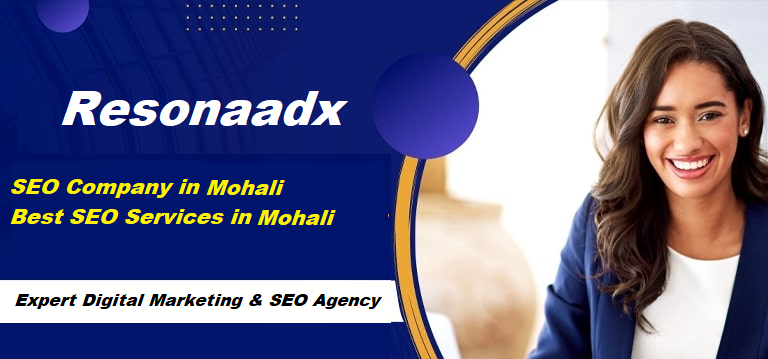 Digital Marketing Company in Mohali | Best SEO, SMM, PPC Agency